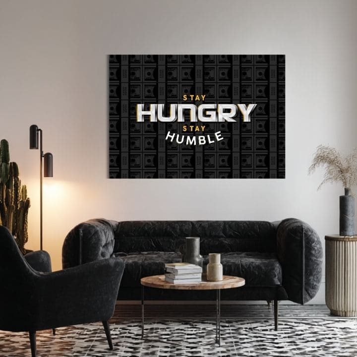 slika-na-platnu-ostani-gladan-ostani-ponizan-motivacijski-citat-HR-XOBWSMT070E1-1.jpg