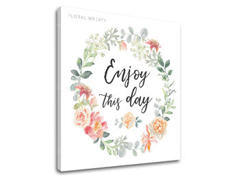 Zidna umjetnost s tekstom Uživajte u ovom danu