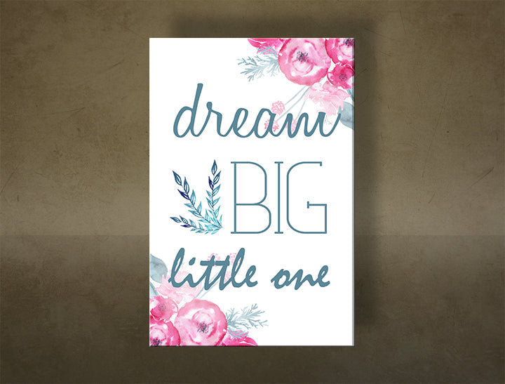 Slika na platnu s motivom natpis dream big little one s cvijećem – 3D prikaz platna s vidljivim drvenim okvirom, Papilora.